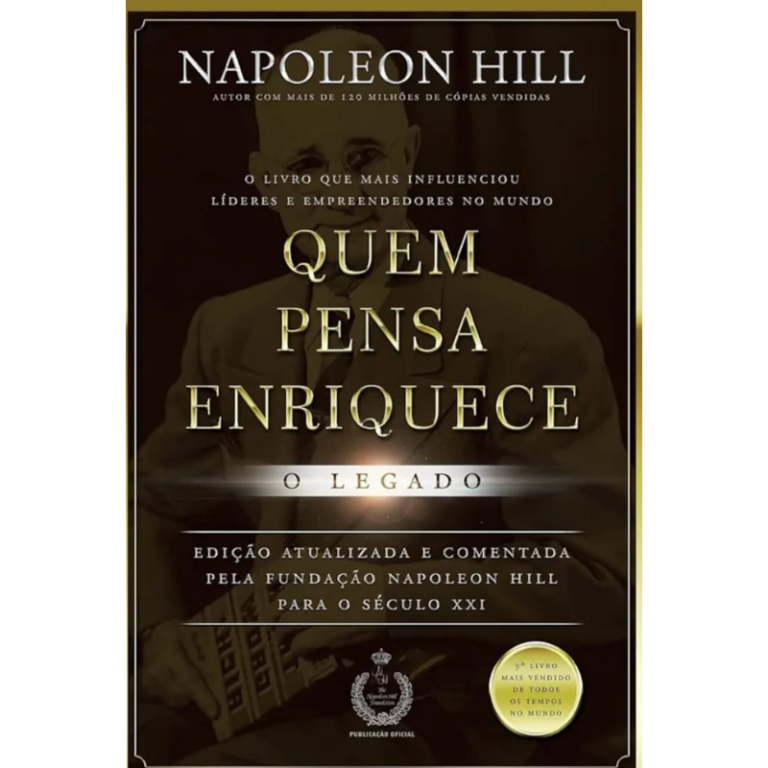 Quem pensa enriquece: O legado