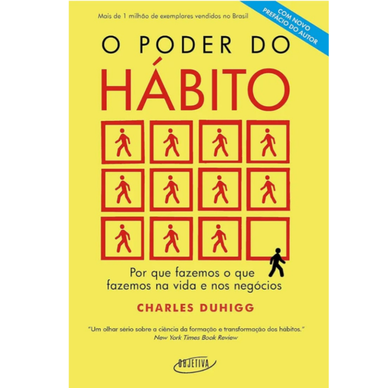 O poder do hábito: Por que fazemos o que fazemos na vida e nos negócios